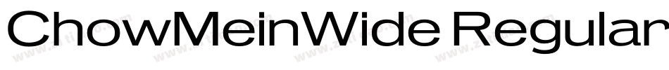 ChowMeinWide Regular字体转换